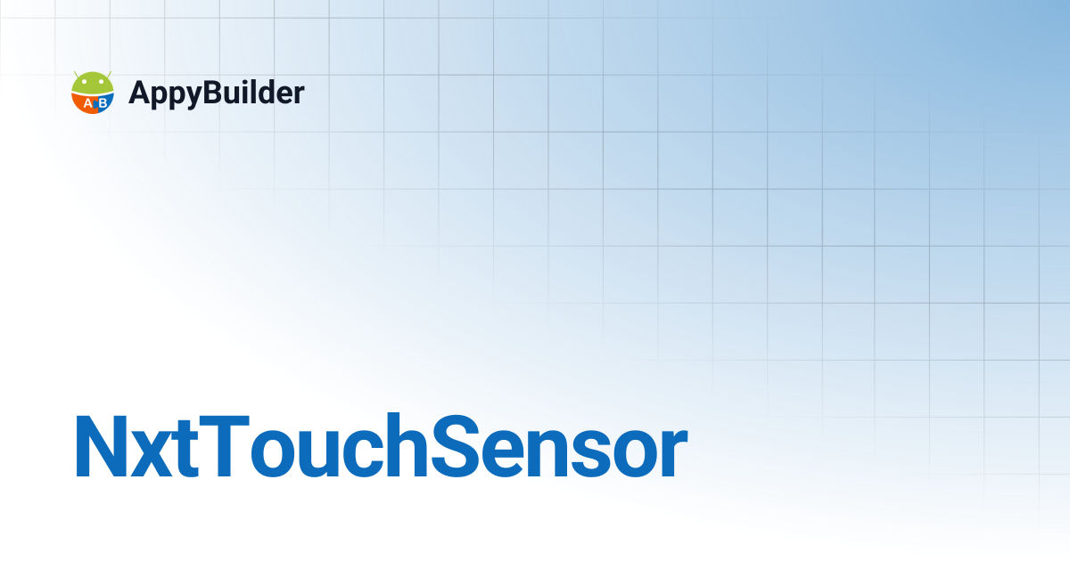 NxtTouchSensor | AppyBuilder
